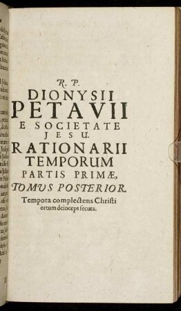 Partis Primæ, Tomus Posterior. [...]