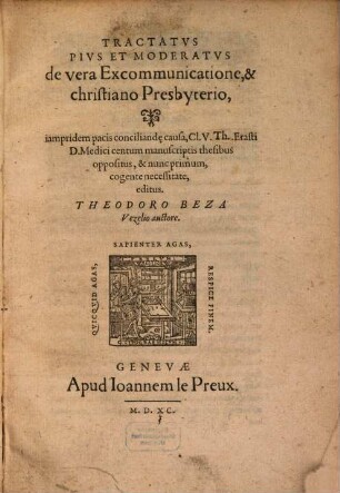Tractatus pius et moderatus de vera excommunicatione et christiano presbyterio