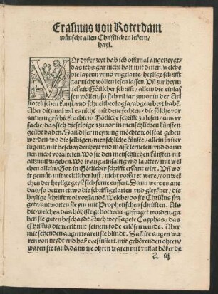 Erasmus von Roterdam wünscht allen Christlichen leßern/ hayl.