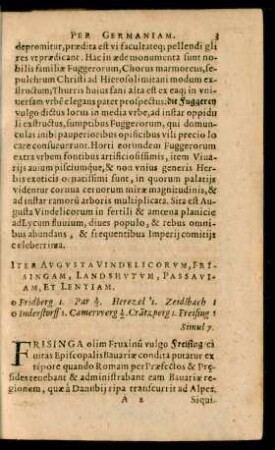 Iter Augusta Vindelicorum, Frisingam, Landshutum, Passauiam, Et Lentiam
