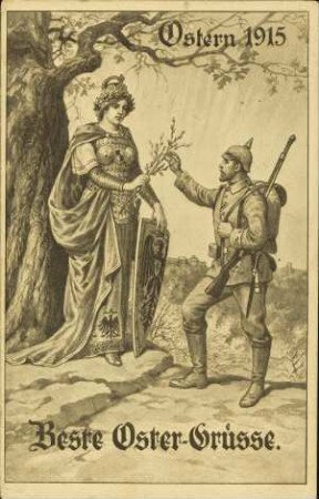 Ostern 1915 - Beste Oster-Grüsse.