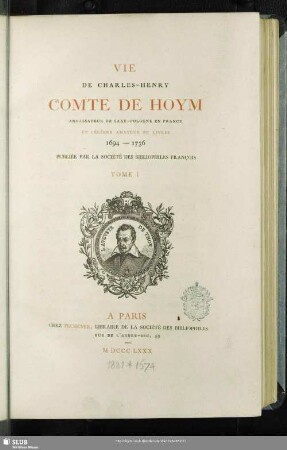 1: Vie de Charles-Henry Comte de Hoym, ambassadeur de Saxe-Pologne en France et célèbre amateur de livres 1694 - 1736