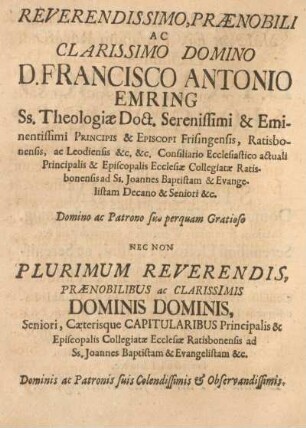 Reverendissimo, prænobili ac clarissimo Domino D. Francisco Antonio Emring ...