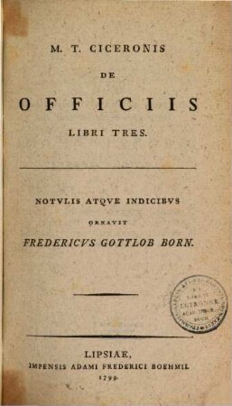 M.T. Ciceronis De Officiis Libri Tres