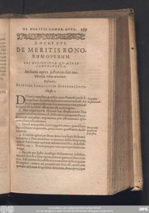 Locus XVI. De Meritis Bonorum Operum. ... Defendit Georgius Freilingius Osenbrugensis.