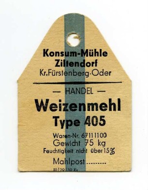 Konsum-Mühle Ziltendorf Weizenmehl Type 405