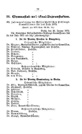 Zusammensetzung der Wissenschaftlichen Prüfungs-Commissionen für das Jahr 1875 : [III. Gymnasial- und Real-Lehranstalten]