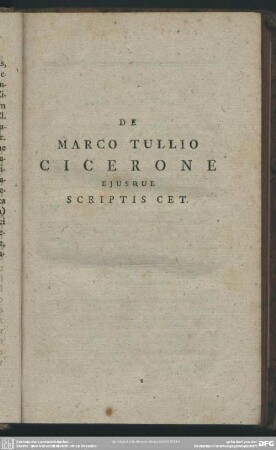 De Marco Tullio Cicerone Ejusque Scriptis Cet