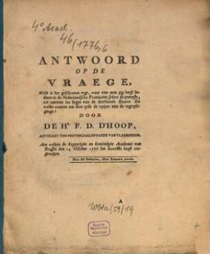 Mémoire en réponse à la question proposée par l'Académie Royale des Sciences et Belles-Lettres de Bruxelles qui ont remporté les prix. 1776,6