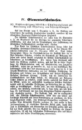 Nichtberechtigung städtischer Schuldeputationen zur Anordnung und Abhaltung von Lehrerprüfungen : [IV. Elementarschulwesen]