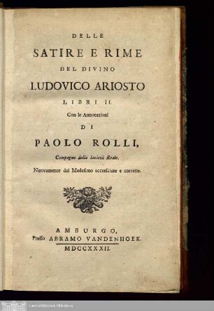 Delle Satire E Rime Del Divino Ludovico Ariosto : Libri II con le Annotazioni di Paolo Rolli, Compagno della Società Reale