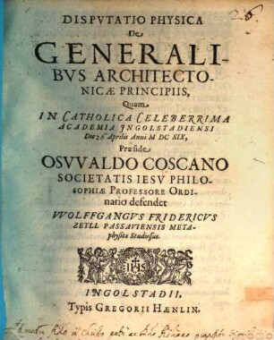 Disp. phys. de generalibus architectonicae principiis