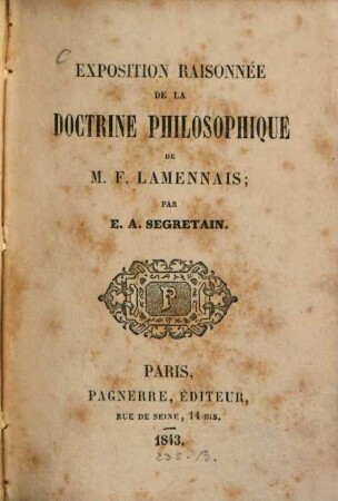 Exposition raisonnée de la Doctrine philosophique de M. F. Lamennais