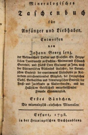Mineralogisches Taschenbuch für Anfänger und Liebhaber, 1. Die mineralogisch-einfachen Mineralien