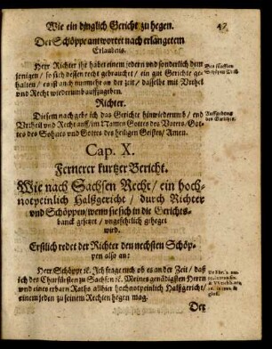 Cap. X. Fernerer kurtzer Bericht.