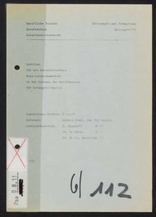 Lehrplan für das Unterrichtsfach Notariatskostenrecht in den Klassen der Berufsschule für Notargehilfen(in)