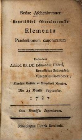 Bedae Aschenbrenner Elementa Praelectionum canonicarum : [pars I et II]