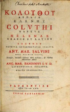 Harpagē Helenēs : Coluthi Raptus Helenae graece et latine