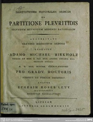 Dissertationem Inauguralem Medicam De Partitione Pleuritidis Secundum Methodum Medendi Rationalem