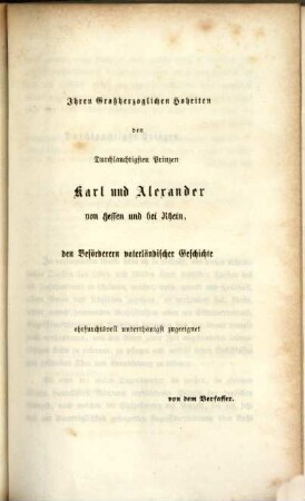 Georg I., Landgraf von Hessen-Darmstadt, Stifter des landgräfl. hessen-darmstädtischen, jetzt großherzogl. hessischen Regentenhauses, nach seinem Leben und Wirken