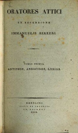 Oratores Attici, 1. Antiphon, Andocides, Lysias