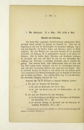 C. Die Kaiserzeit. 31 v. Chr.-395 (476) n. Chr.