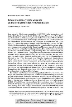 Interaktionsanalytische Zugänge zu medienvermittelter Kommunikation. Zur Einleitung in diesen Band