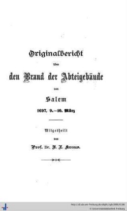 Originalbericht über den Brand der Abteigebäude von Salem, 1697, 9.-10. März.