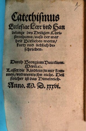 Catechismus ecclesiae : Lere und Handelungen des heiligen Christenthums