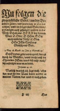 Nu folgen die zwey tröstliche Gebet ...