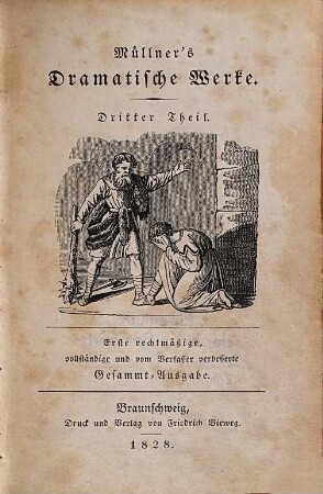 Müllner's Dramatische Werke, 3. König Yngurd : Trauerspiel in fünf Akten