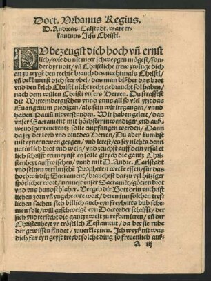 Doct. Urbanus Regius. D. Andreas. Calstadt. ware erkantnus Jesu Christi.