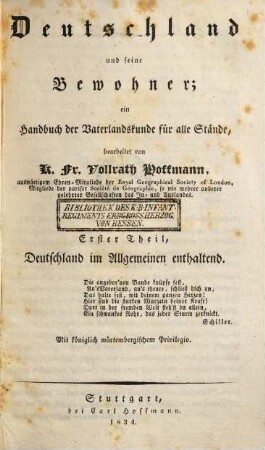 Deutschland und seine Bewohner : ein Handbuch der Vaterlandskunde für alle Stände. 1, Deutschland im Allgemeinen enthaltend