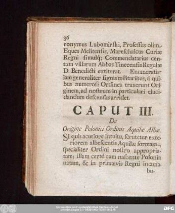 Caput III. De Origine Polonici Ordinis Aquilae Albae.