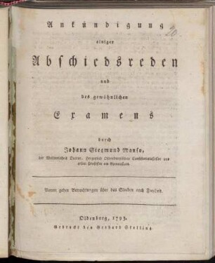 Ankündigung einiger Abschiedsreden und des gewöhnlichen Examens ... : Voran gehen Betrachtungen über das Streben nach Freyheit