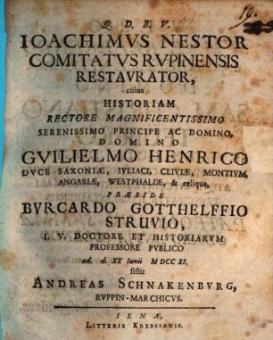 Joachimus Nestor, comitatus Rupinensis restaurator, cuius historiam ...