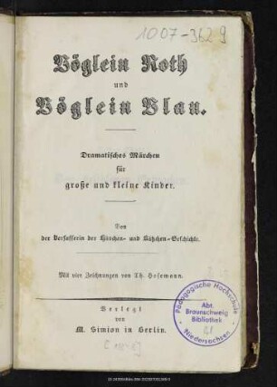 Vöglein Roth und Vöglein Blau : dramatisches Märchen für große und kleine Kinder