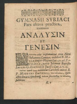 Gymnasii Syriaci Pars altera practica, continens Analysin Et Genesin.