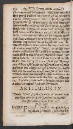 Articulus IX. Utrum liceat sequi opinionem minus probabilem objective existentem in intellectu operantis a cuius veritate praescindit.