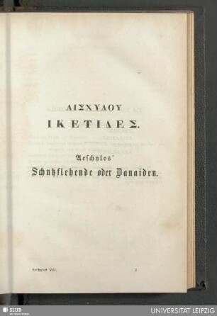 Aischylu, Iketides. Aeschylos' Schutzflehende oder Danaiden