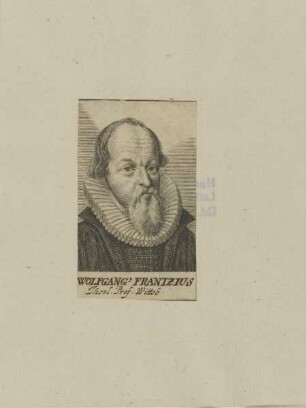 Bildnis des Wolfgangus Frantzius