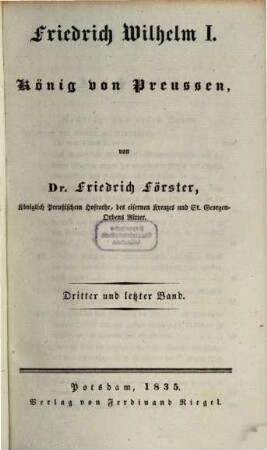 Friedrich Wilhelm I., König von Preussen. 3