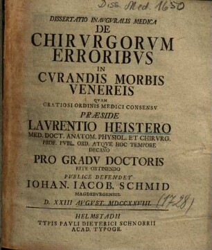 Dissertatio Inavgvralis Medica De Chirvrgorvm Erroribvs In Cvrandis Morbis Venereis