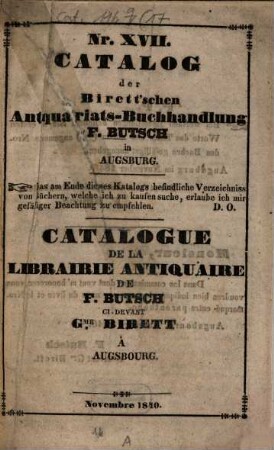 Catalog der ... Antiquariats-Buchhandlung Fidelis Butsch in Augsburg : [Bis Nr. 15.]: Birett, Wilh.: Verzeichniß gebundener Bücher ... = Catal. III, 5. 17