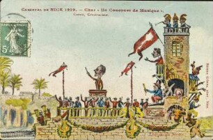 Carnaval de Nice 1909. - Char "Un Concours de Musique".