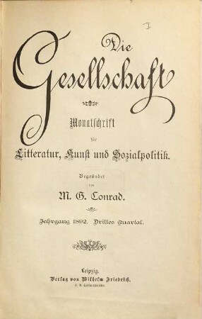 Die Gesellschaft : Münchener Halbmonatschrift. 8. 1892, Quartal 3