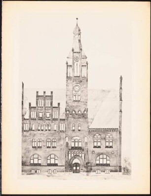 Rathaus: Ansicht (aus: Drucke von Seminararbeiten der Königlich Technischen Hochschule Berlin, Bd. I)