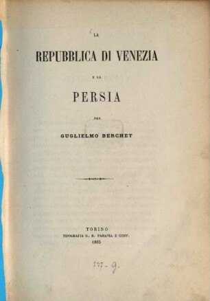 La repubblica di Venezia e la Persia, [1]