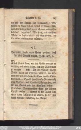 93. Darinnen wird mein Vater geehret, daß ihr viele Frucht traget. Joh. XV. 8.