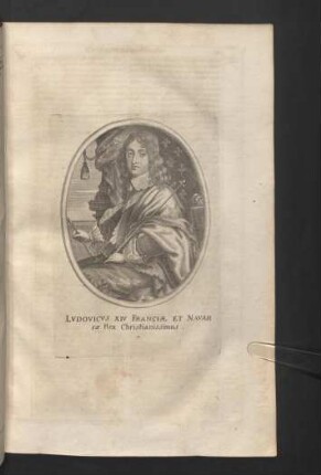 Ludovicus XIV Franciae et Navarrae Rex Christianissimus.
